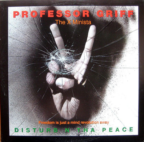Professor Griff - Disturb N Tha Peace (Freedom Is Just A Mind Revolution Away) (VG+) (Vinyl LP)