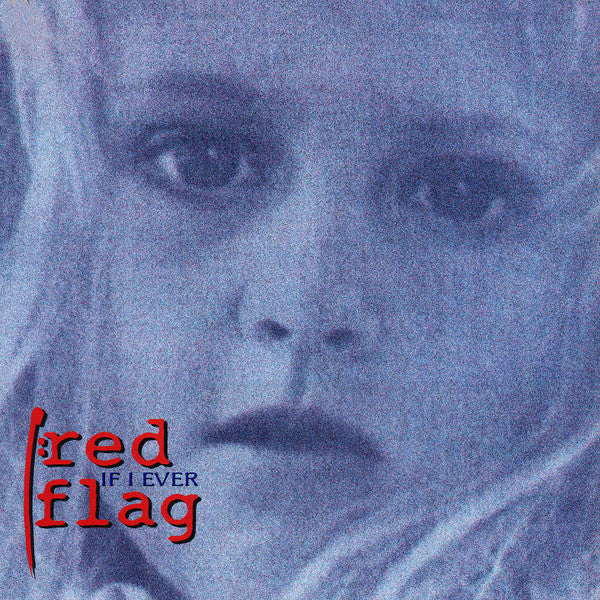 Red Flag - If I Ever (VG+) (Vinyl LP)