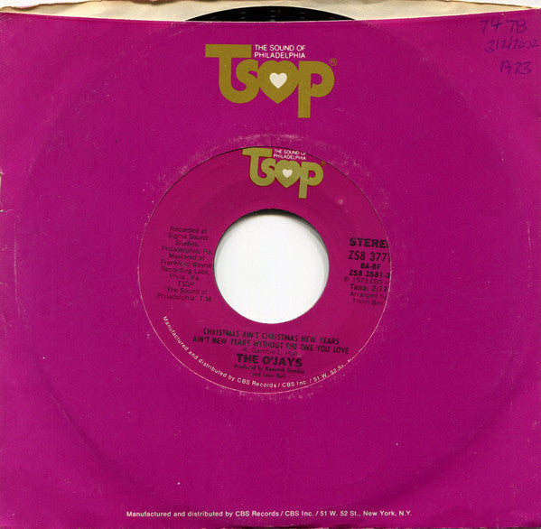 O'Jays - Christmas Ain't Christmas New Years Ain't New Years Without The One You Love/Just Can't Get Enough (45, VG) (Vinyl LP)