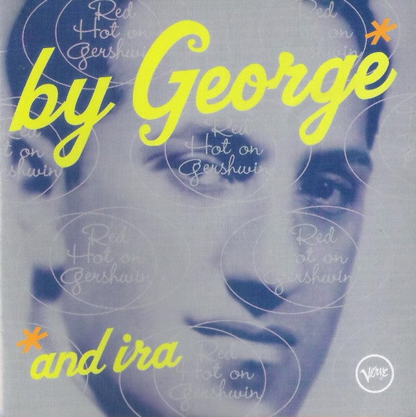 Various - By George And Ira: Red Hot On Gershwin (CD, M) (Vinyl LP)