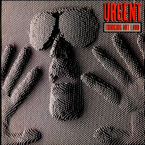 Urgent  - Thinking Out Loud (VG+) (Vinyl LP)