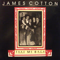 Cotton, James - Take Me Back (Vinyl, VG+) (Vinyl LP)