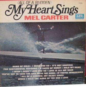 Carter, Mel - (All Of A Sudden) My Heart Sings (VG) (Vinyl LP)