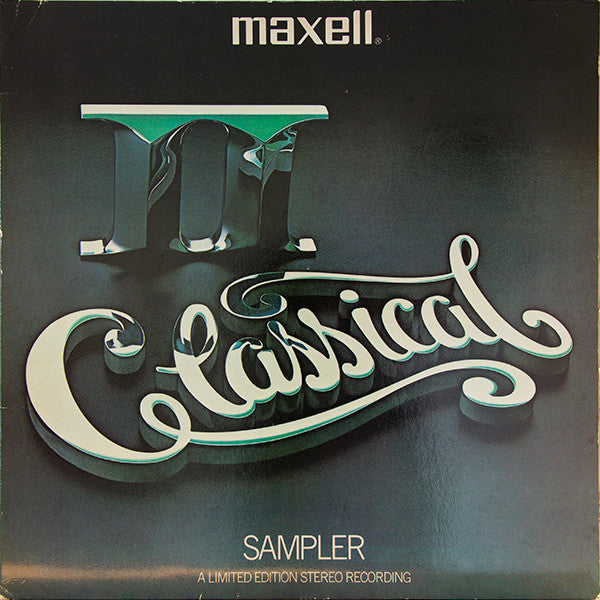Various - The Maxell Classical II Sampler (Vinyl, NM or M-) (Vinyl LP)