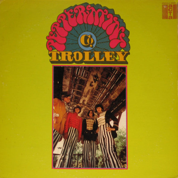 Peppermint Trolley Company - The Peppermint Trolley Company (VG+) (Vinyl LP)