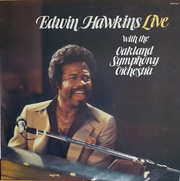 Hawkins, Edwin / Oakland Symphony Orchestra - Edwin Hawkins Live With The Oakland Symphony Orchestra (VG+) (Vinyl LP)