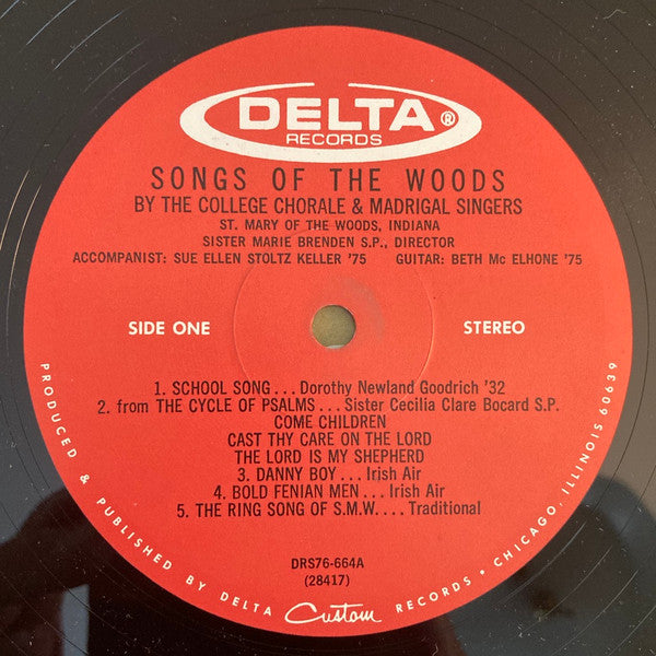 St. Mary Of The Woods College Chorale And Madrigal Singers - Songs Of The Woods (VG) (Vinyl LP)