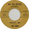 Larks - The Jerk / Forget Me (Vinyl, VG) (Vinyl LP)