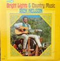 Nelson, Ricky - Bright Lights And Country Music  (VG+) (Vinyl LP)