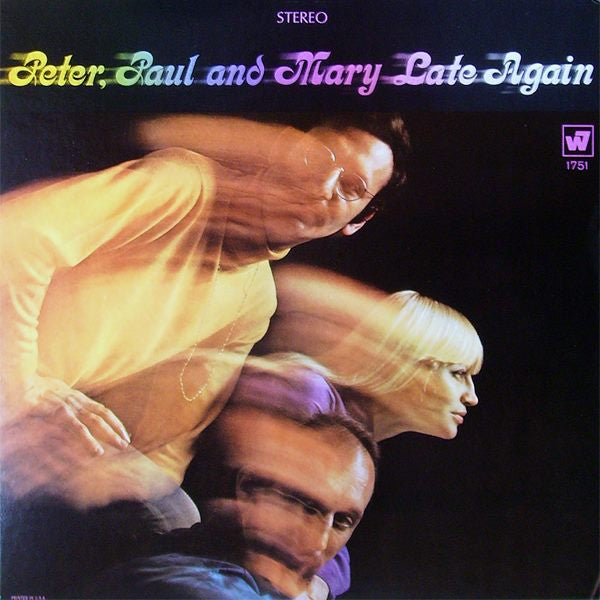 Peter, Paul & Mary - Late Again (Vinyl, VG) (Vinyl LP)