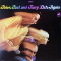 Peter, Paul & Mary - Late Again (Vinyl, VG) (Vinyl LP)