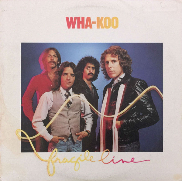 Wha-Koo - Fragile Line (Vinyl, VG+) (Vinyl LP)