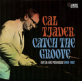 Tjader, Cal - Catch The Groove (Live At The Penthouse 1963-1967) (Vinyl, NM or M-) (Vinyl LP)