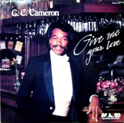 Cameron, G.C. - Give Me Your Love (VG) (Vinyl LP)