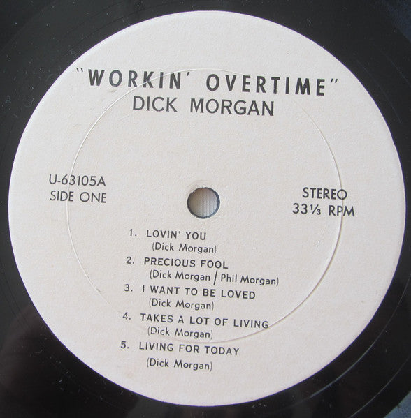 Morgan, Dick  - Workin' Overtime (VG+) (Vinyl LP)