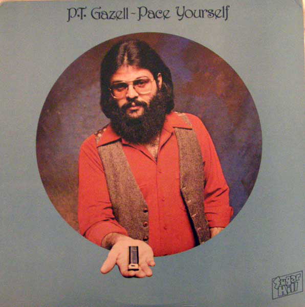 Gazell, P.T. - Pace Yourself (VG+) (Vinyl LP)