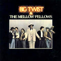 Big Twist & The Mellow Fellows - Big Twist & The Mellow Fellows (VG+) (Vinyl LP)