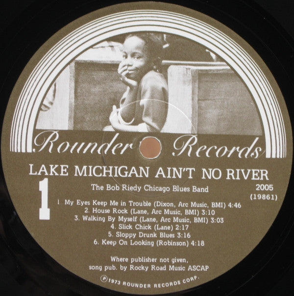 Riedy, Bob Chicago Blues Band - Lake Michigan Ain't No River (Vinyl, VG+) (Vinyl LP)
