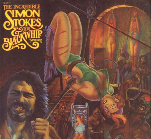 Stokes, Simon & The Black Whip Thrill Band - The Incredible Simon Stokes & The Black  Whip Thrill Band (Vinyl, VG+) (Vinyl LP)