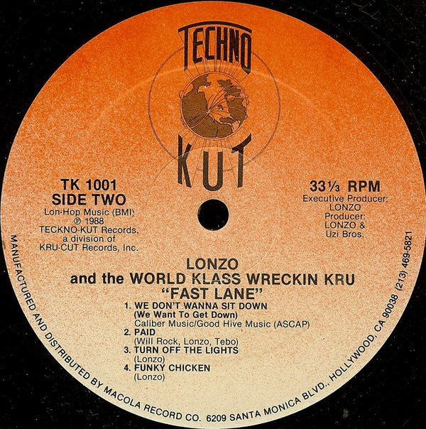 Lonzo And The World Class Wreckin Kru - Turn Off The Lights In The Fast Lane (M) (Vinyl LP)