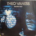 Vaness, Theo - Bad Bad Boy (VG) (Vinyl LP)
