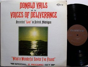 Vails, Donald And The Voices Of Deliverance - What A Wonderful Savior I've Found (VG) (Vinyl LP)