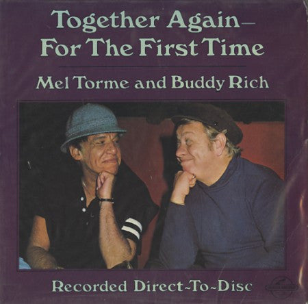 Torme, Mel And Buddy Rich - Together Again – For The First Time (Vinyl, VG+) (Vinyl LP)