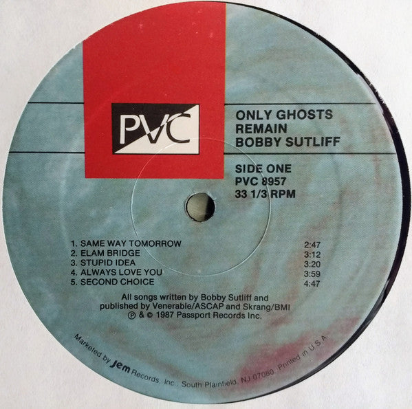 Sutliff, Bobby - Only Ghosts Remain (VG+) (Vinyl LP)