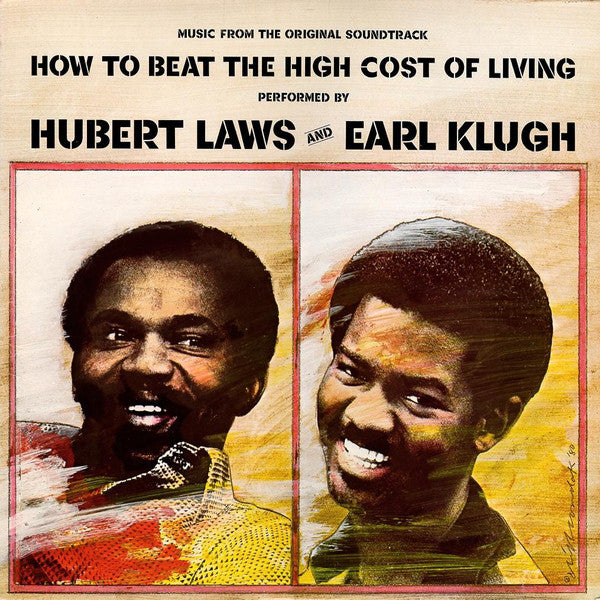 How To Beat The High Cost Of Living (Music From The Original Soundtrack) - Laws, Hubert and Earl Klugh(VG) (Vinyl LP)