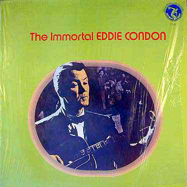 Condon, Eddie - The Immortal Eddie Condon (VG+) (Vinyl LP)