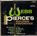 Pierce, Webb - Webb Pierce's Golden Favorites (Vinyl, VG) (Vinyl LP)