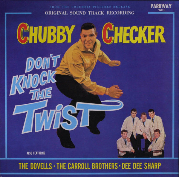 Checker, Chubby Also Featuring The Dovells / The Carroll Brothers* / Dee Dee Sharp - Don't Knock The Twist - Original Soundtrack Recording (Vinyl, VG) (Vinyl LP)