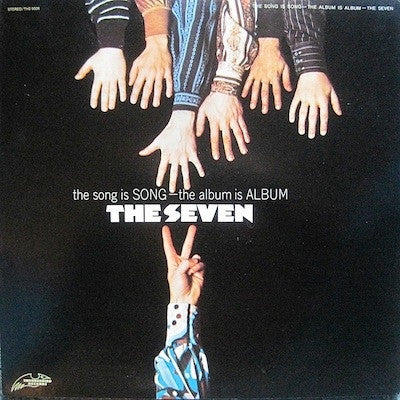 Seven - The Song Is Song - The Album Is Album (VG) (Vinyl LP)