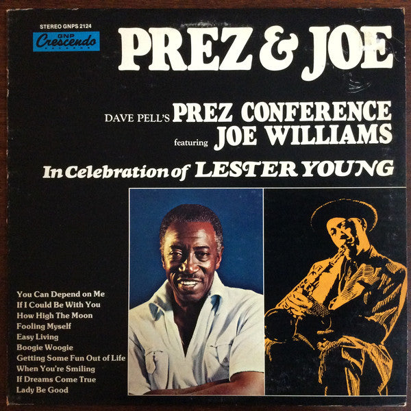 Pell's, Dave Prez Conference featuring Joe Williams - Prez & Joe - In Celebration Of Lester Young (Vinyl, VG+) (Vinyl LP)