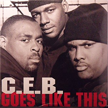C.E.B. - Goes Like This (VG+) (Vinyl LP)