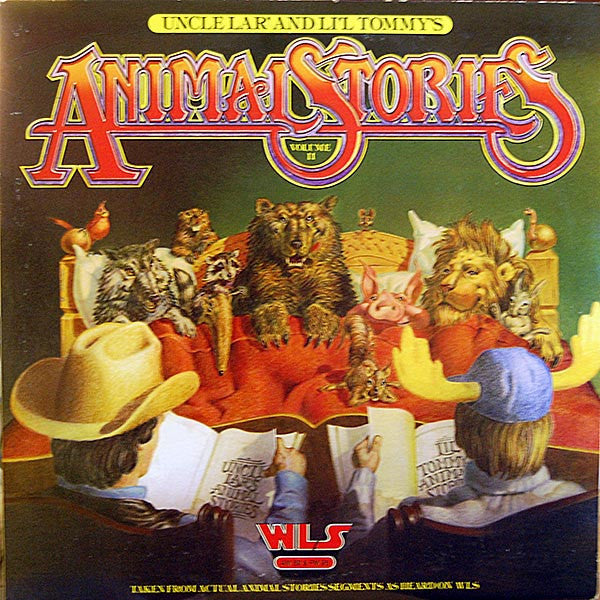 Uncle Lar' And Li'l Tommy - Animal Stories Volume II (Vinyl, VG+) (Vinyl LP)
