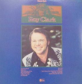 Clark, Roy - Classic Clark (VG+) (Vinyl LP)