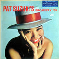 Suzuki, Pat - Broadway '59 (VG) (Vinyl LP)
