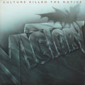 Victory  - Culture Killed The Native (NM or M-) (Vinyl LP)