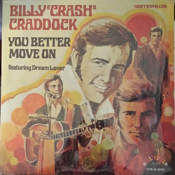 Craddock, Billy 'Crash'  - You Better Move On (NM or M-) (Vinyl LP)