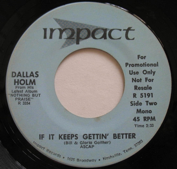 Holm, Dallas - Joy Comes In The Morning / If It Keeps Gettin' Better (VG) (Vinyl LP)