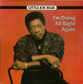 Blue, Little Joe - I'm Doing All Right Again (M) (Vinyl LP)