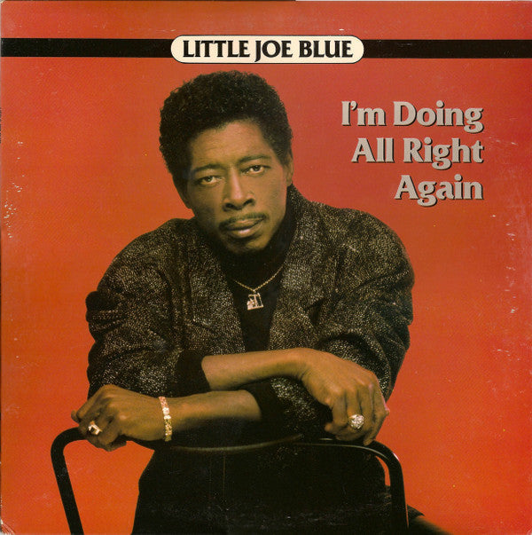 Blue, Little Joe - I'm Doing All Right Again (M) (Vinyl LP)