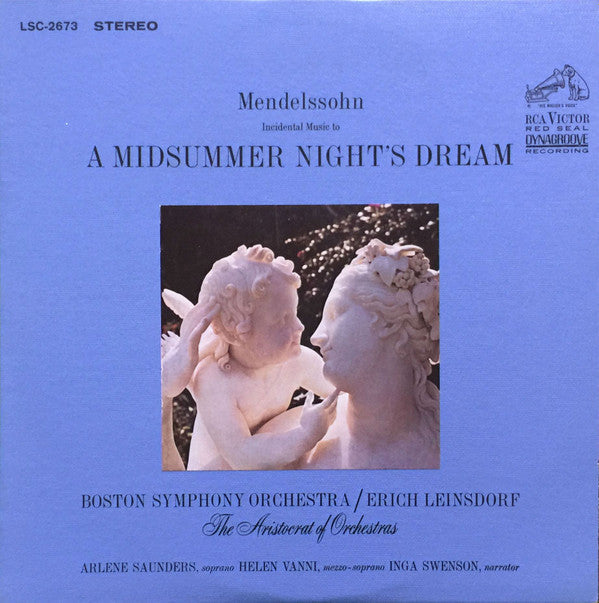 Mendelssohn, Boston Symphony Orchestra / Erich Leinsdorf - Incidental Music To A Midsummer Night's Dream (NM or M-) (Vinyl LP)