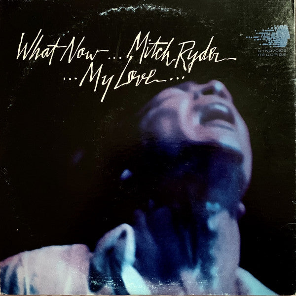 Ryder, Mitch - What Now My Love (VG+) (Vinyl LP)