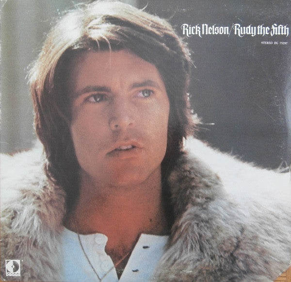 Nelson, Rick & The Stone Canyon Band - Rudy The Fifth (VG) (Vinyl LP)