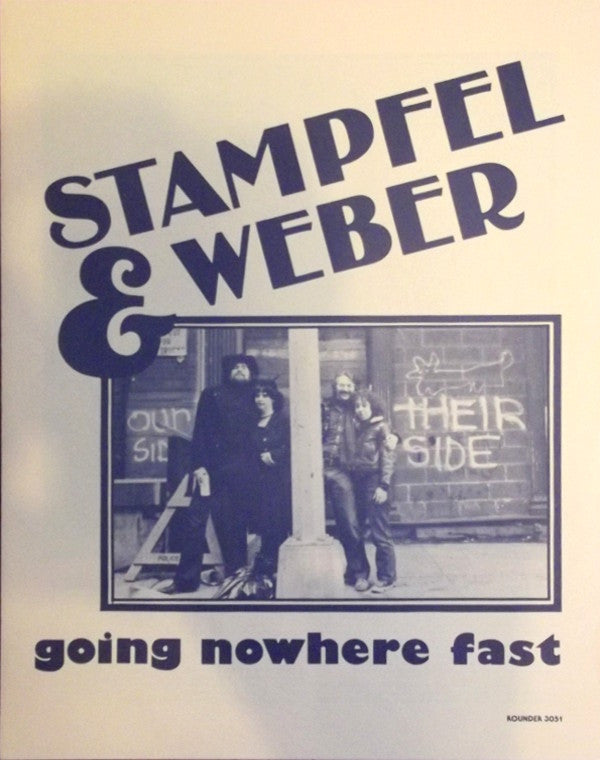 Stampfel & Weber - Going Nowhere Fast (VG+) (Vinyl LP)