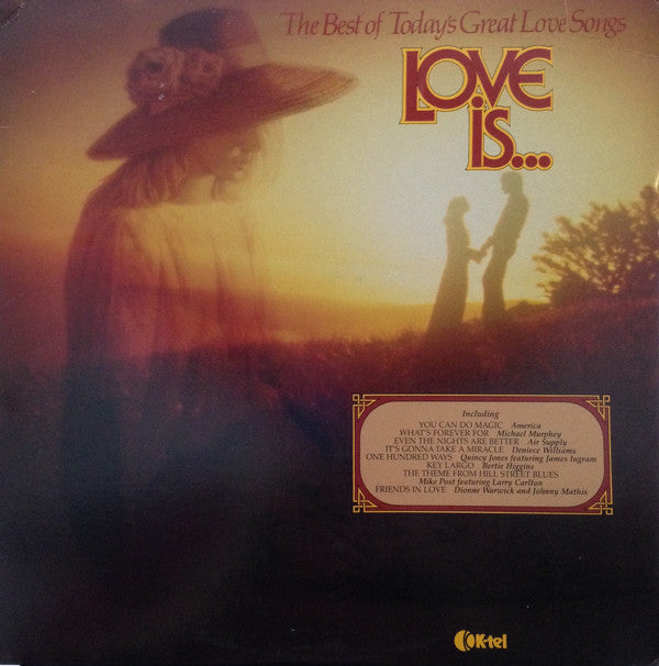Various - Love Is... The Best Of Today's Great Love Songs (VG+) (Vinyl LP)