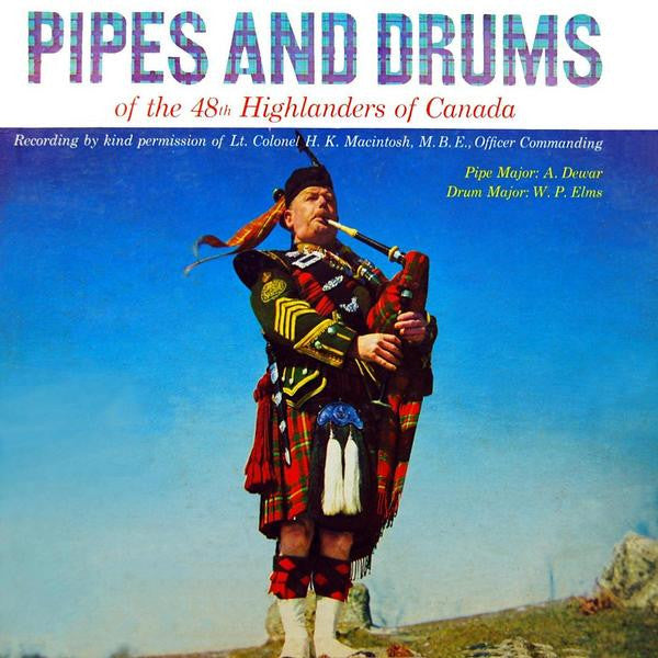 48th Highlanders Of Canada - Pipes And Drums Of (VG+) (Vinyl LP)