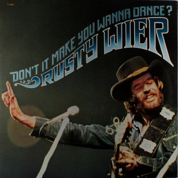 Wier, Rusty - Don't It Make You Wanna Dance? (VG) (Vinyl LP)